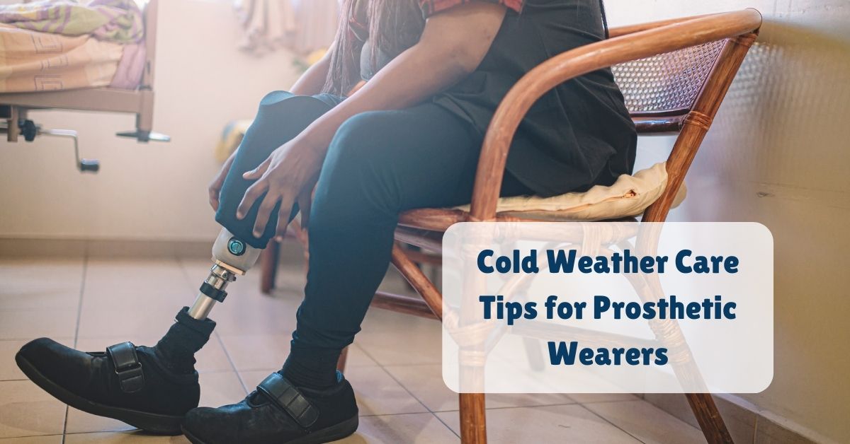 Blogs 1 Cold Weather Care Tips for Prosthetic Wearers